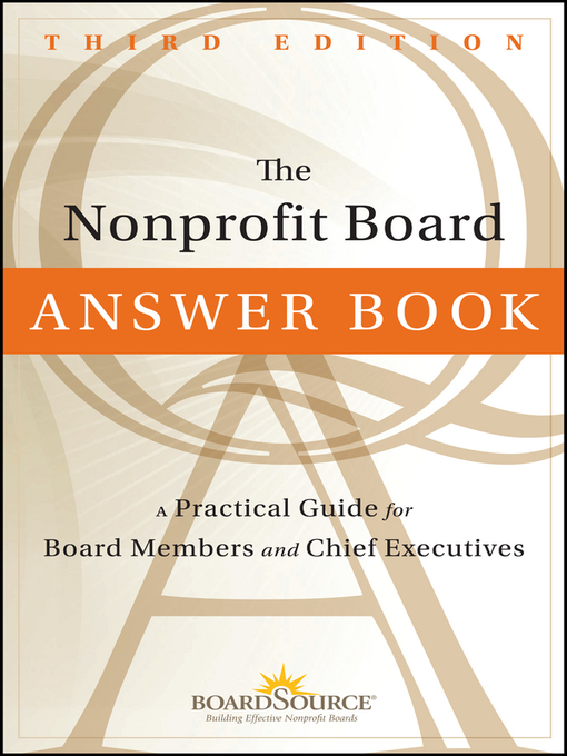 Title details for The Nonprofit Board Answer Book by Boardsource - Available